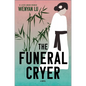 The Funeral Cryer - Hardcover