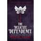 The Delicate Dependency - Paperback