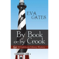 By Book or by Crook - Paperback