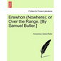 Erewhon (Nowhere); Or Over the Range. [By Samuel Butler.] - Paperback