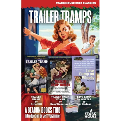 Trailer Tramps: Trailer Tramp / Trailer Camp Woman / Love Camp on Wheels: Trailer Tramp / Trailer Camp Woman / Love: Trailer Tramp / - Paperback
