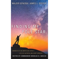 Finding My Pole Star: Memoir of an American hero's life of faithful military service and as an active business and community leader - Hardcover