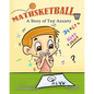 Mathsketball: A Story of Test Anxiety - Paperback