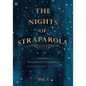 The Nights of Straparola - Vol I - Paperback