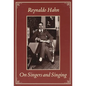 On Singers and Singing - Hardcover