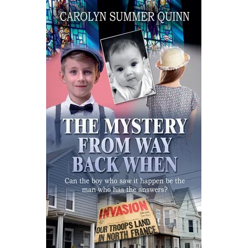 The Mystery from Way Back When - Paperback