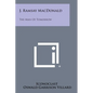 J. Ramsay MacDonald: The Man of Tomorrow - Paperback