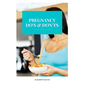 Pregnancy Do's and Don'ts: All you need to know - Paperback