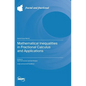 Mathematical Inequalities in Fractional Calculus and Applications - Hardcover