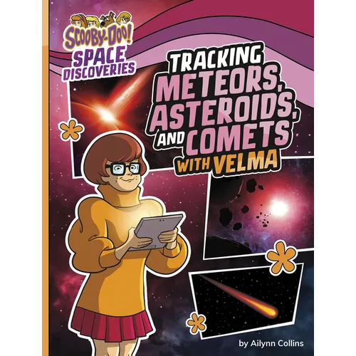 Tracking Meteors, Asteroids, and Comets with Velma - Hardcover