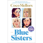 Blue Sisters: A Read with Jenna Pick - Paperback