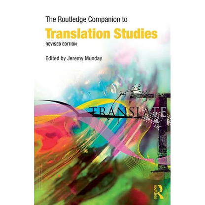 The Routledge Companion to Translation Studies - Paperback