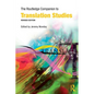 The Routledge Companion to Translation Studies - Paperback