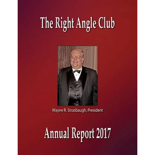 The Right Angle Club Annual Report 2017 - Paperback