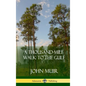 A Thousand-Mile Walk to the Gulf (Hardcover) - Hardcover