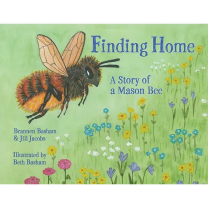 Finding Home: A Story of a Mason Bee - Paperback