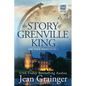 The Story of Grenville King: The Tour Series - Book 3 - Paperback