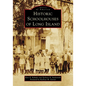 Historic Schoolhouses of Long Island - Paperback