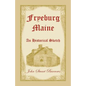 Fryeburg, Maine: An Historical Sketch - Paperback