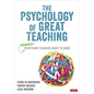 The Psychology of Great Teaching - Hardcover