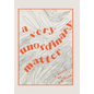 A Very Unordinary Matter - Hardcover