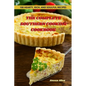 The Complete Southern Cooking Cookbook: 100 Hearty, Rich, and Soulful Recipes - Paperback