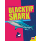 Blacktip Shark - Library Binding