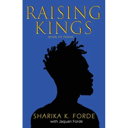 Raising Kings: Book of Poems - Paperback