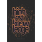 Highest Knowledge Ever - Paperback