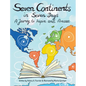 Seven Continents in Seven Days -A Journey to Inspire and Amaze - Hardcover
