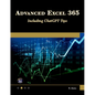 Advanced Excel 365: Including ChatGPT Tips - Paperback