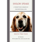 Shiloh Speaks: A Therapy Dog's Memoir of Unconditional Love - Paperback