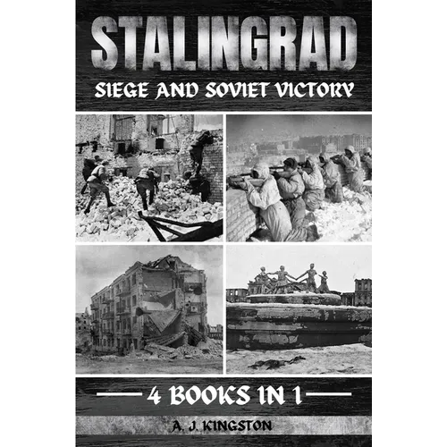Stalingrad: Siege And Soviet Victory - Paperback