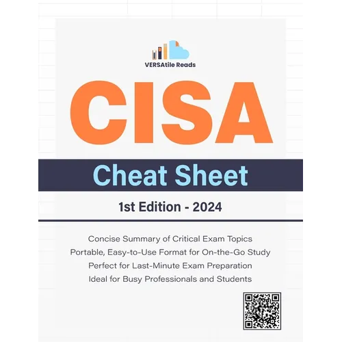 CISA Cheat Sheet: 1st Edition - 2024 - Paperback