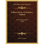 William Bowne, Of Yorkshire, England: And His Descendants (1903) - Hardcover