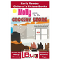 Molly Goes to the Grocery Store - Early Reader - Children's Picture Books - Paperback