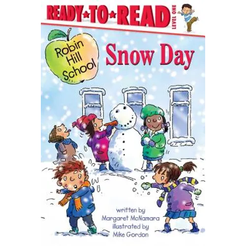 Snow Day: Ready-To-Read Level 1 - Paperback
