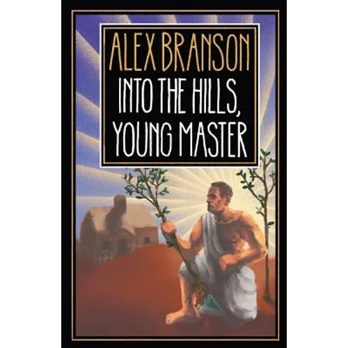 Into The Hills, Young Master - Paperback