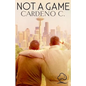 Not a Game - Paperback