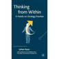 Thinking from Within: A Hands-On Strategy Practice - Hardcover