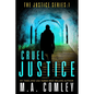 Cruel Justice - Paperback