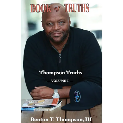 Book of Truths: Thompson Truths, Volume I - Hardcover