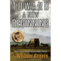 Toward A New Beginning - Paperback