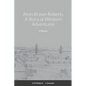 Alvin Brown Roberts A Story of Western Adventures - Paperback