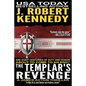 The Templar's Revenge: A James Acton Thriller Book #19 - Paperback