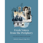 Fresh Voices from the Periphery: Youthful Perspectives of Minorities 100 Years After Trianon - Paperback