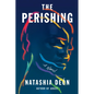 The Perishing - Hardcover