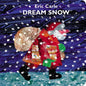 Dream Snow - Board Book