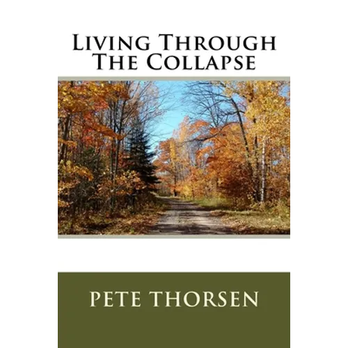 Living Through The Collapse - Paperback