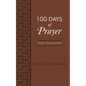 100 Days of Prayer: Daily Devotional - Paperback